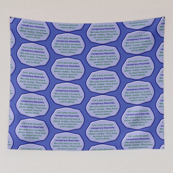 Item preview, Pity the poor conspiracy theorists, blue border designed and sold by mntimg.