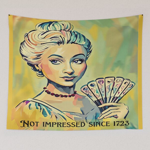 Item preview, Not Impressed Since 1723 Portrait designed and sold by gleefulme.