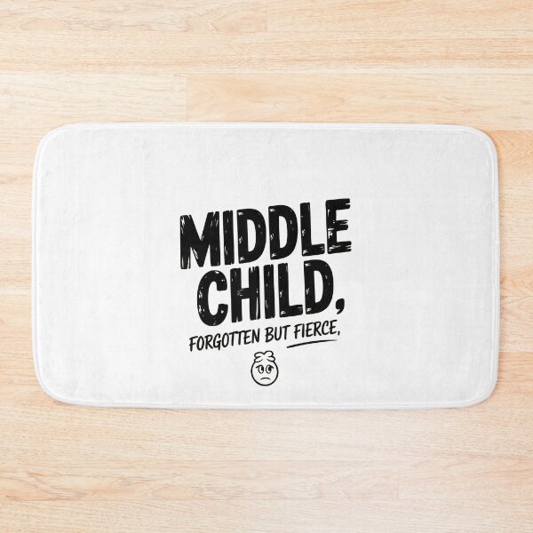 Item preview, The Middle Child Forgotten But Fierce designed and sold by Enea Kelo.