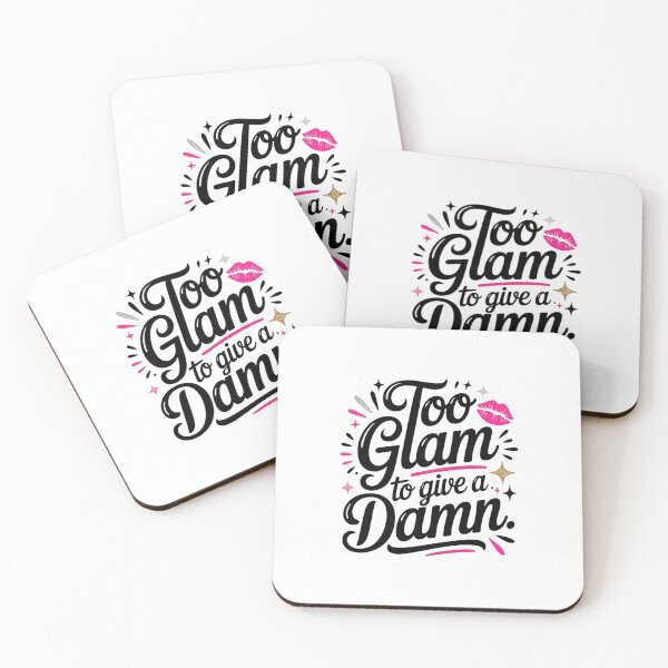 Item preview, To Glam To Give A Damn – Bold Stylish Graphic Design designed and sold by Rank Sol.