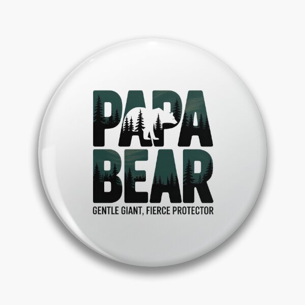 Item preview, The Papa Bear Gentle Giant, Fierce Protector designed and sold by Enea Kelo.
