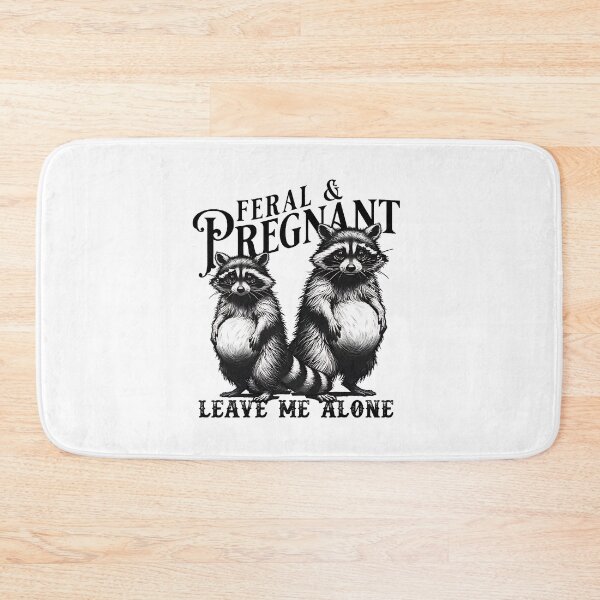 Item preview, Leave Me Alone Funny Pregnancy Raccoon designed and sold by gear-posters.
