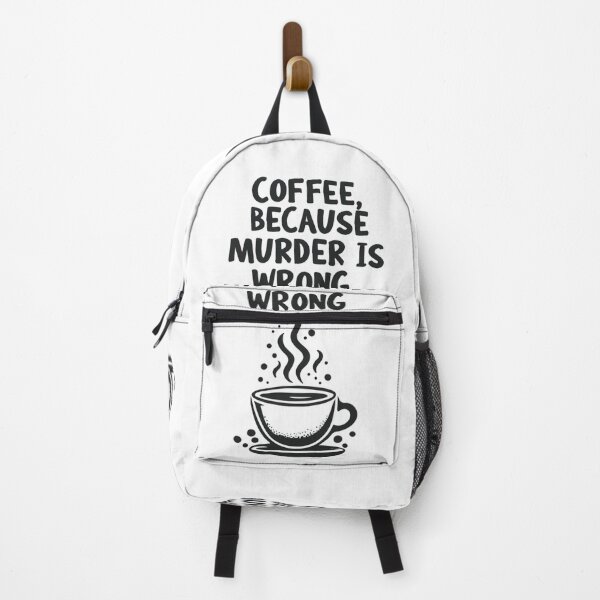 Item preview, Coffee Because Murder is Wrong Quote designed and sold by MJO80.