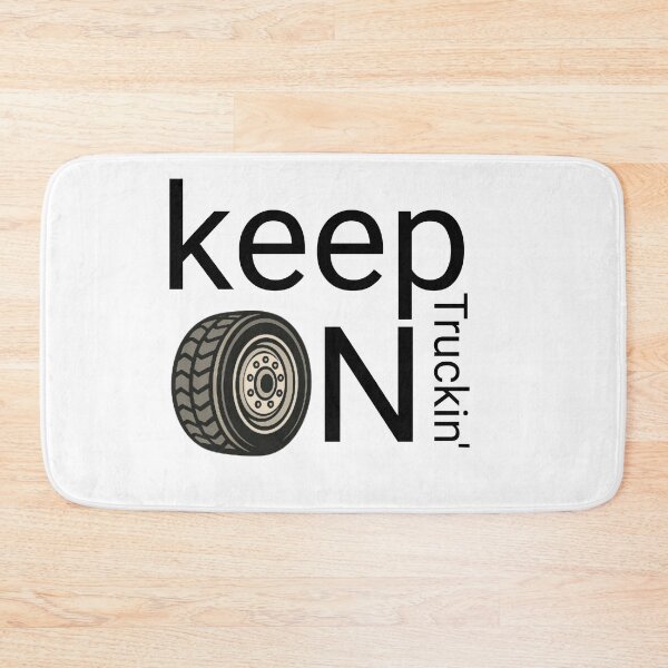 Item preview, Cool Trucker Gift – Keep On Truckin’ Typography & Wheel designed and sold by SHOP SOUS⭐⭐⭐⭐⭐.