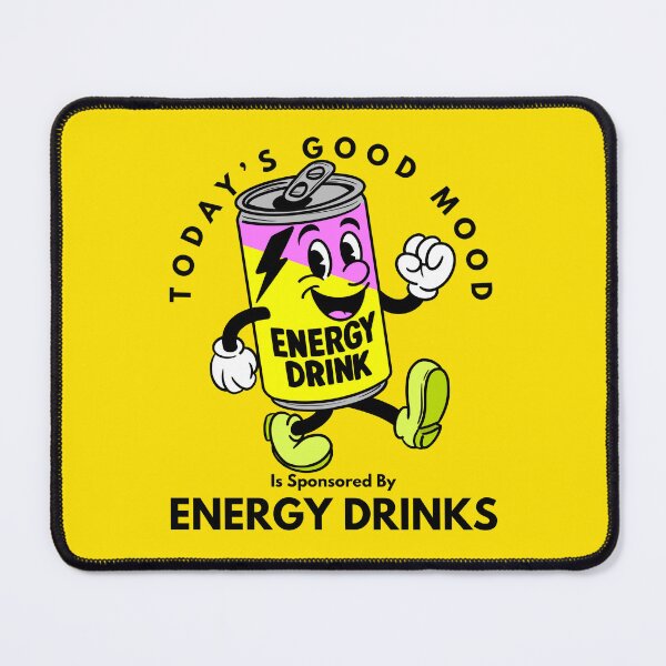 Item preview, Today’s Good Mood Is Sponsored By Energy Drinks designed and sold by Kate Miller Illustrator.