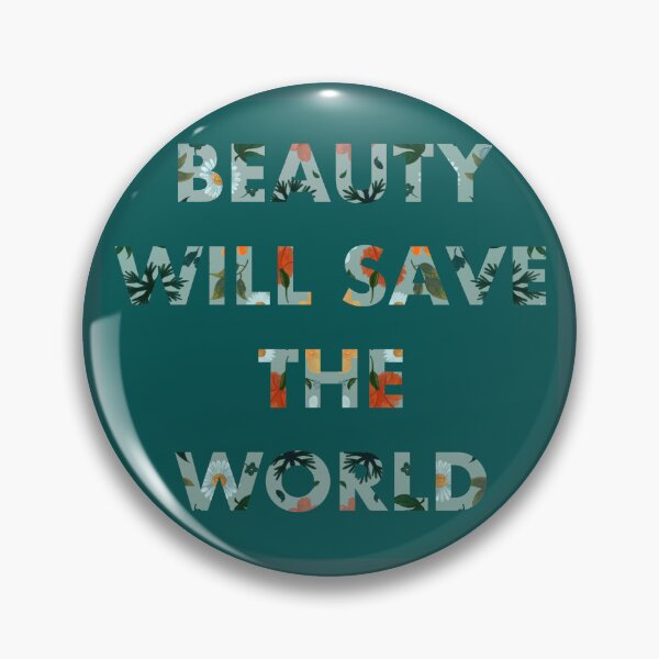 Item preview, Beauty Will Save the World Block Floral Green designed and sold by beauty-saves.