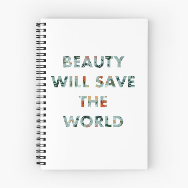 Item preview, Beauty Will Save the World designed and sold by beauty-saves.