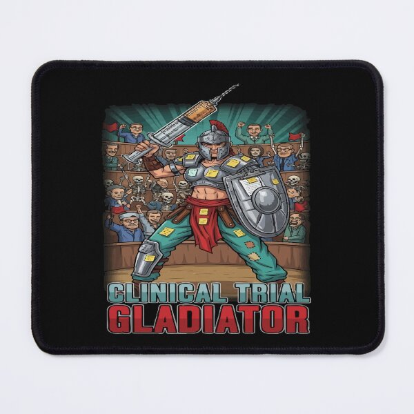 Item preview, funny nursing student Clinical Trial Gladiator designed and sold by Uglyandcute.