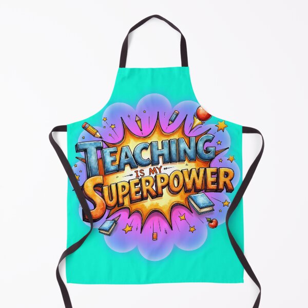 Item preview, Teaching is my Superpower designed and sold by Atouke.