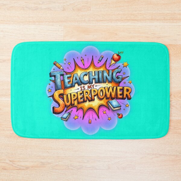 Item preview, Teaching is my Superpower designed and sold by Atouke.