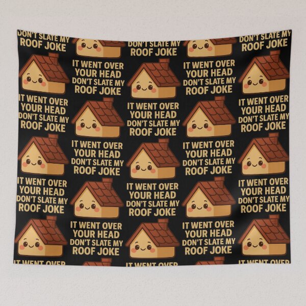 Item preview, Funny Roof Joke Pun Went Over Your Head designed and sold by TeeTimeTreasure.
