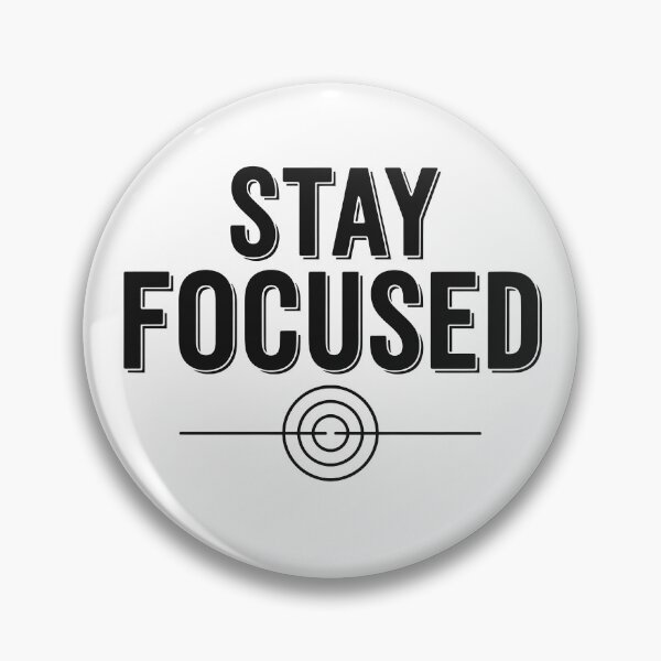 Item preview, Stay Focused Motivational Quote designed and sold by Owcomm.