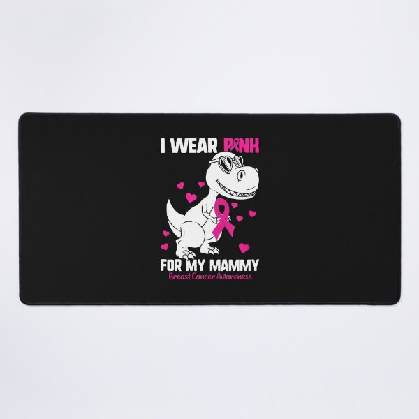Item preview, Breast Cancer Dinosaur I Wear Pink For My Mammy designed and sold by TalalosART.