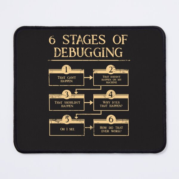 Item preview, 6 Stages Of Debugging designed and sold by AubreySwif.