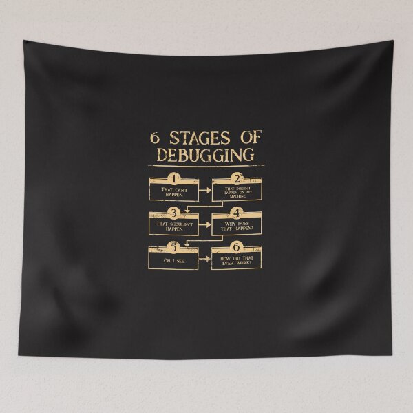 Item preview, 6 Stages Of Debugging designed and sold by AubreySwif.