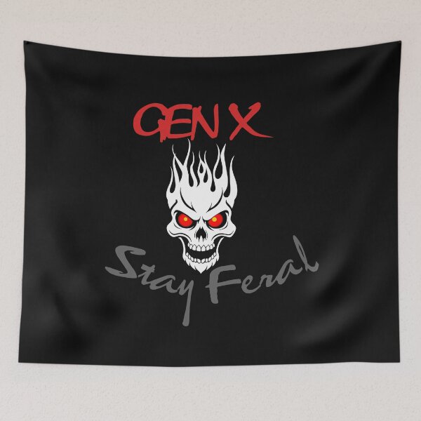 Item preview, Gen X - Stay Feral designed and sold by josiekarts.
