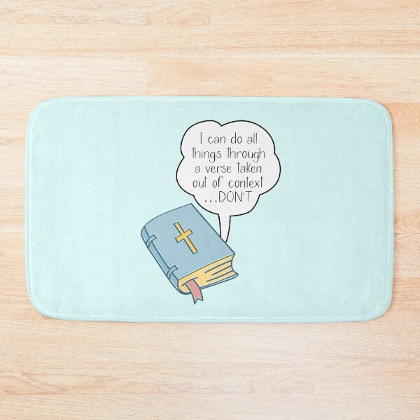 Item preview,  I Can Do All Things Through A Verse Taken Out Of Context - Funny | Jokes | Bible | Scriptures | Christian Art | Gospel |  designed and sold by MJDezigns.