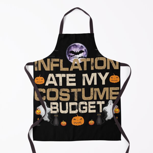 Item preview, inflation ate my costume budget-Inflation Halloween Design designed and sold by ArtVibeDesign.