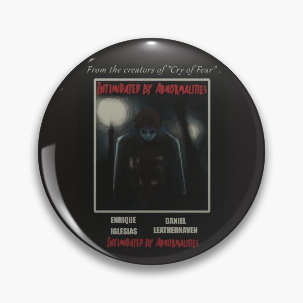 Item preview, Intimidated by Abnormalities (Cry of Fear/Afraid of Monsters) designed and sold by Glopshob.