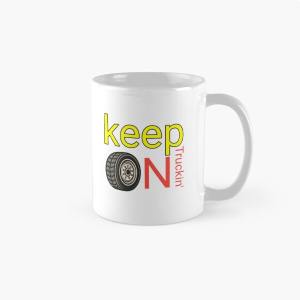Item preview, Keep On Truckin’ Wheel Graphic – Trucking Apparel designed and sold by SHOP SOUS⭐⭐⭐⭐⭐.