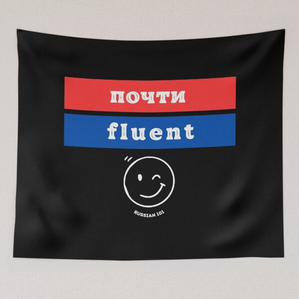 Item preview, Funny Russian Design, Almost Fluent, Meta-Joke designed and sold by Russian 101.
