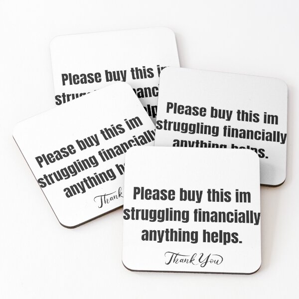 Item preview, ? Struggling Financially – Thank You Design designed and sold by HelpoutaArtist.