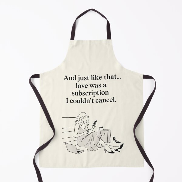 Item preview, And Just Like That…Love Was a Subscription. I Couldn’t Cancel | Deadpan Quote Poster designed and sold by AptSEVENTY3.