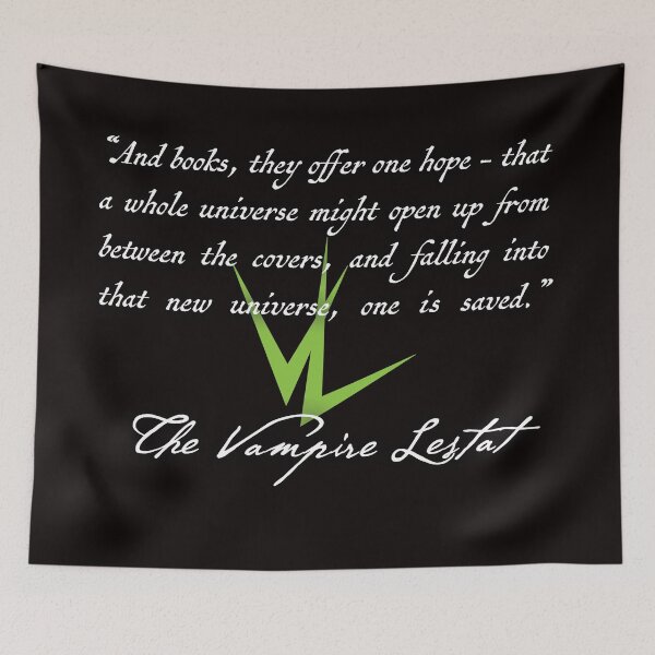 Item preview, Vampire Lestat Books Quote designed and sold by LioncourtLLC.