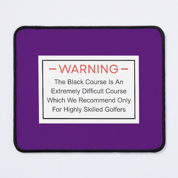 Item preview, Warning: Black Course Only For Skilled Golfers | PERFECT GIFT FOR YOU AND FRIENDS designed and sold by TiaPorter.
