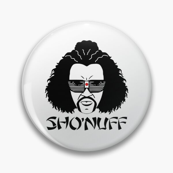 Item preview, ¡Sho Nuff! designed and sold by technicalpoli.
