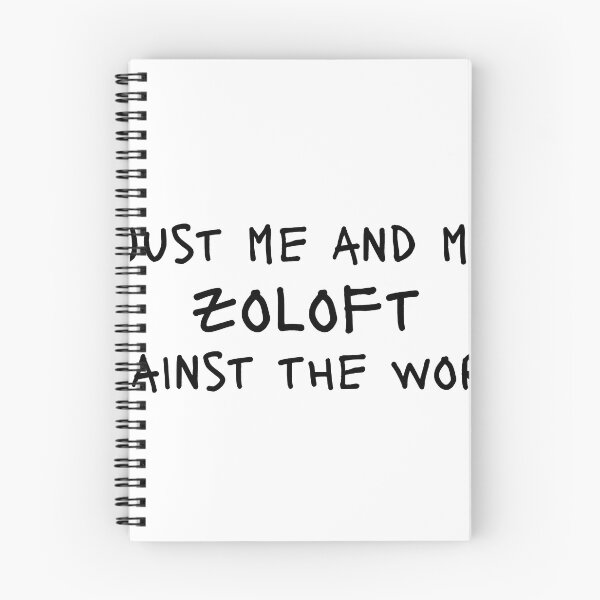 Item preview, me and my zoloft against the world designed and sold by createdbysydd.