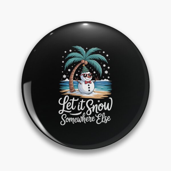 Item preview, Let It Snow Somewhere Else Beach Tropical Christmas Hawaiian designed and sold by WalshDrawnLaugh.