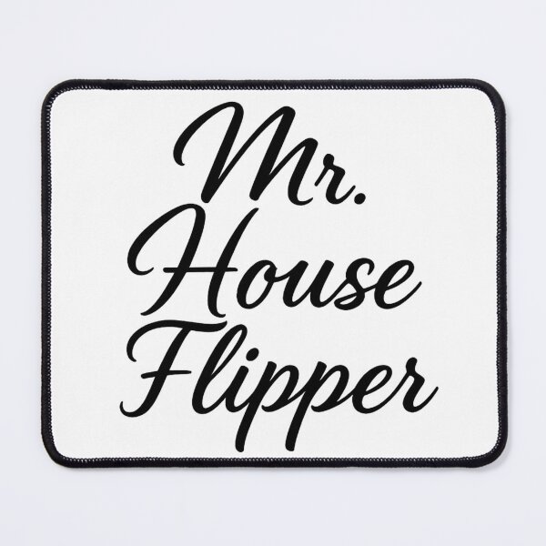 Item preview, Mr. House Flipper designed and sold by JayVisionz.