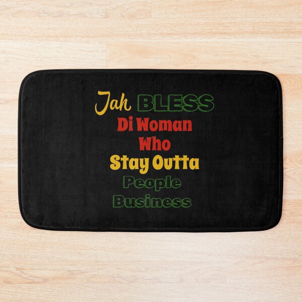 Item preview, Jah Bless Di Woman Who Stay Outta People Business | God Bless | Jamaica designed and sold by TeesByAngelzB.