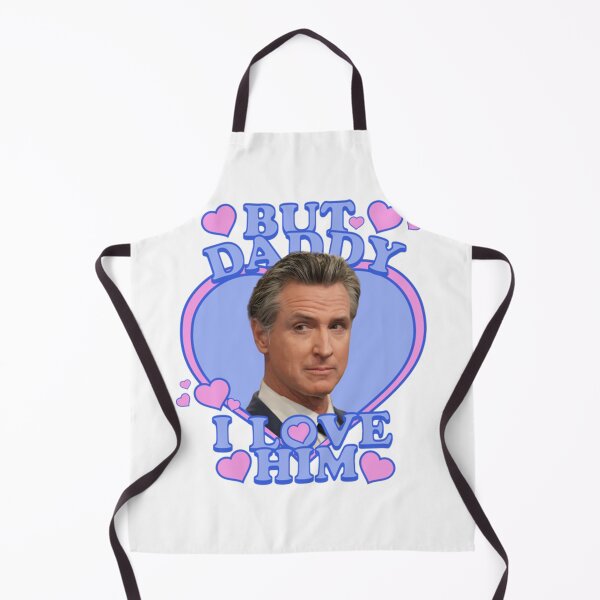 Item preview, Gavin Newsom - But Daddy I Love Him designed and sold by efredortef.