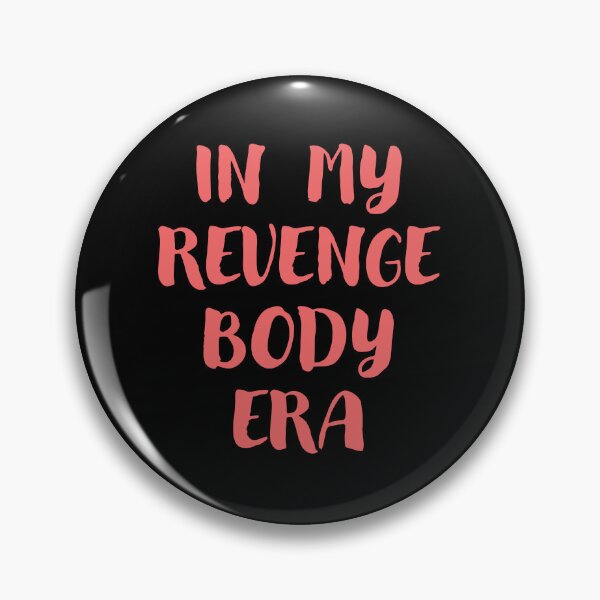 Item preview, In My Revenge Body Era designed and sold by jazzydevil.
