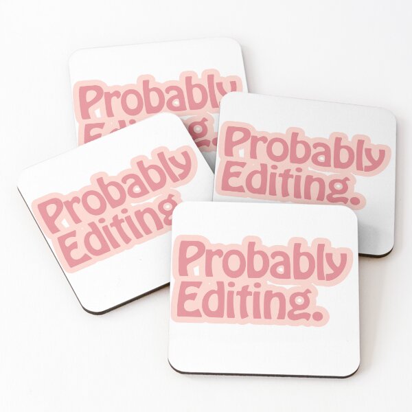 Item preview,  Probably Editing - Pink Edition  designed and sold by TmSnapShots.