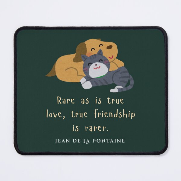 Item preview, Jean de La Fontaine: Rare as is true love, true friendship is rarer. designed and sold by artbleed.
