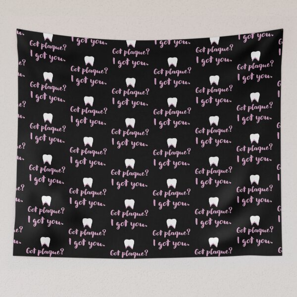 Item preview, Got Plaque I Got You – Dental Assistant design designed and sold by jazzydevil.