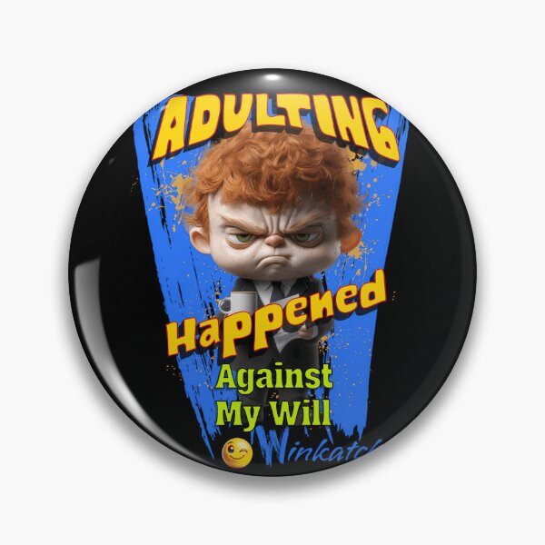 Item preview, Adulting The Unsolicited Sequel designed and sold by BillyHopkins.