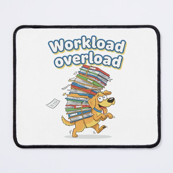 Item preview, Dog with heavy files funny workload quote designed and sold by Tong4130.