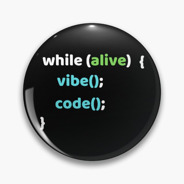 Item preview, While alive, vibe, code  designed and sold by Programming Jokes.