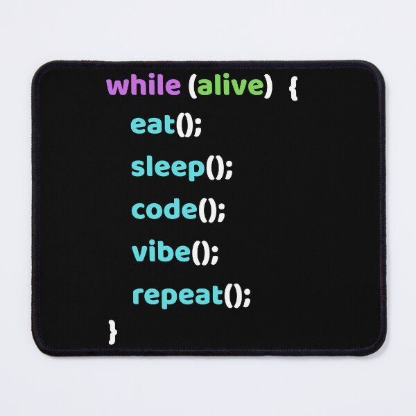 Item preview, While alive, eat, sleep, code, vibe, repeat designed and sold by Programming Jokes.