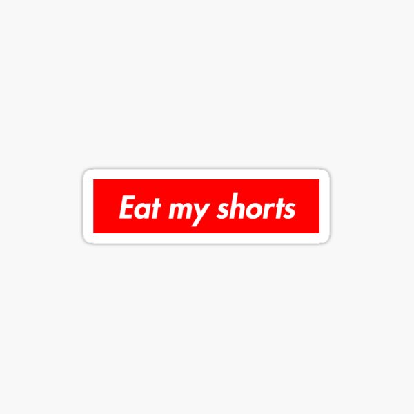 Comete mis pantalones Pegatina