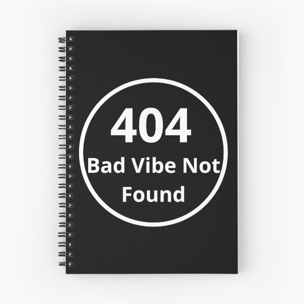 Item preview, 404 Bad Vibe Not Found designed and sold by Programming Jokes.
