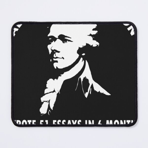 Item preview, Alexander Hamilton Wrote 51 Essays In 6 Months designed and sold by ChristinaSey.