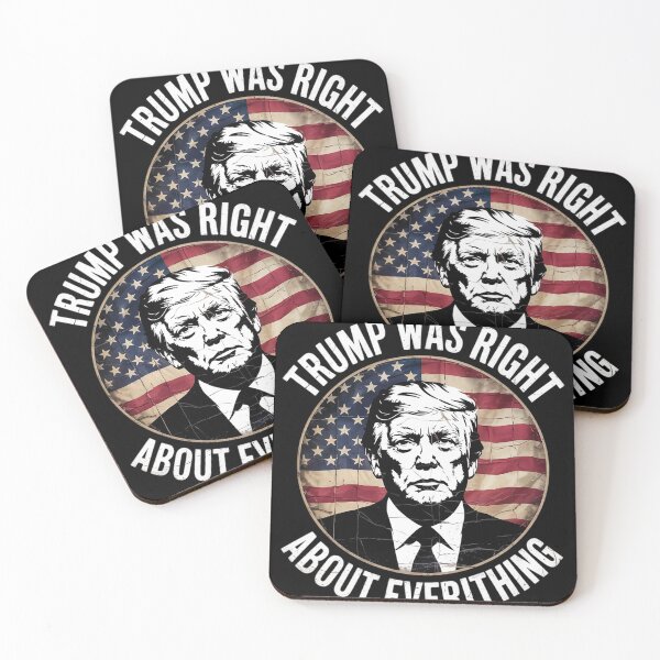 Item preview, Trump Was Right About Everything  designed and sold by Charidana.