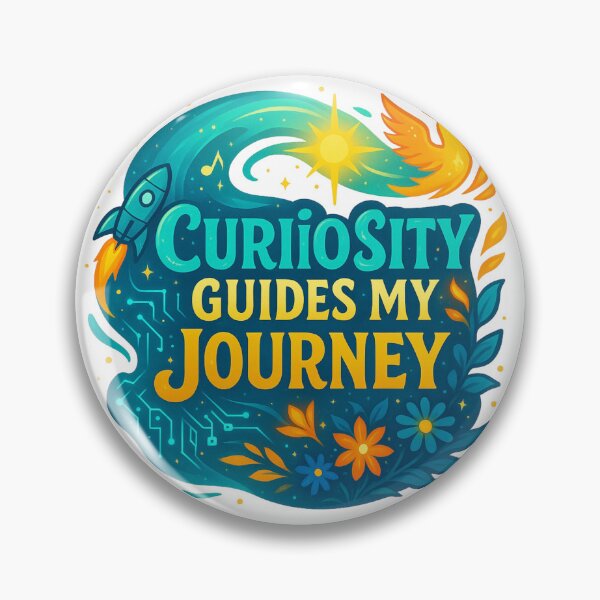 Item preview, Curiosity Guides my Journey designed and sold by Exponential TOM.