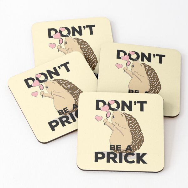 Item preview, Don’t Be A Prick – Cute Funny Porcupine Pun Design designed and sold by artworkathome.