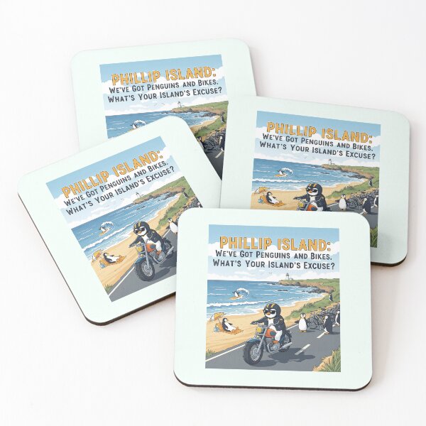 Item preview, Phillip Island: We've Got Penguins and Bikes. What's Your Island's Excuse? designed and sold by musthavewords.